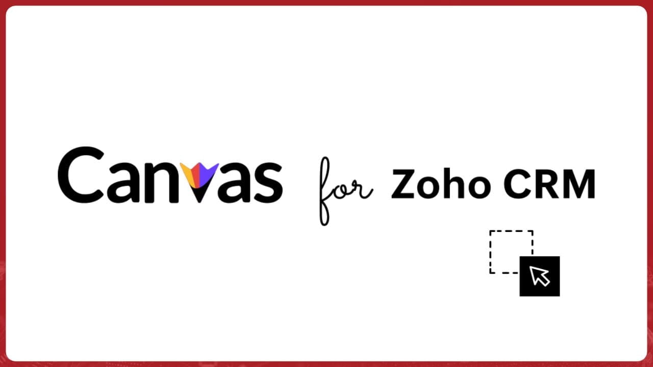 Zoho CRM Canvas